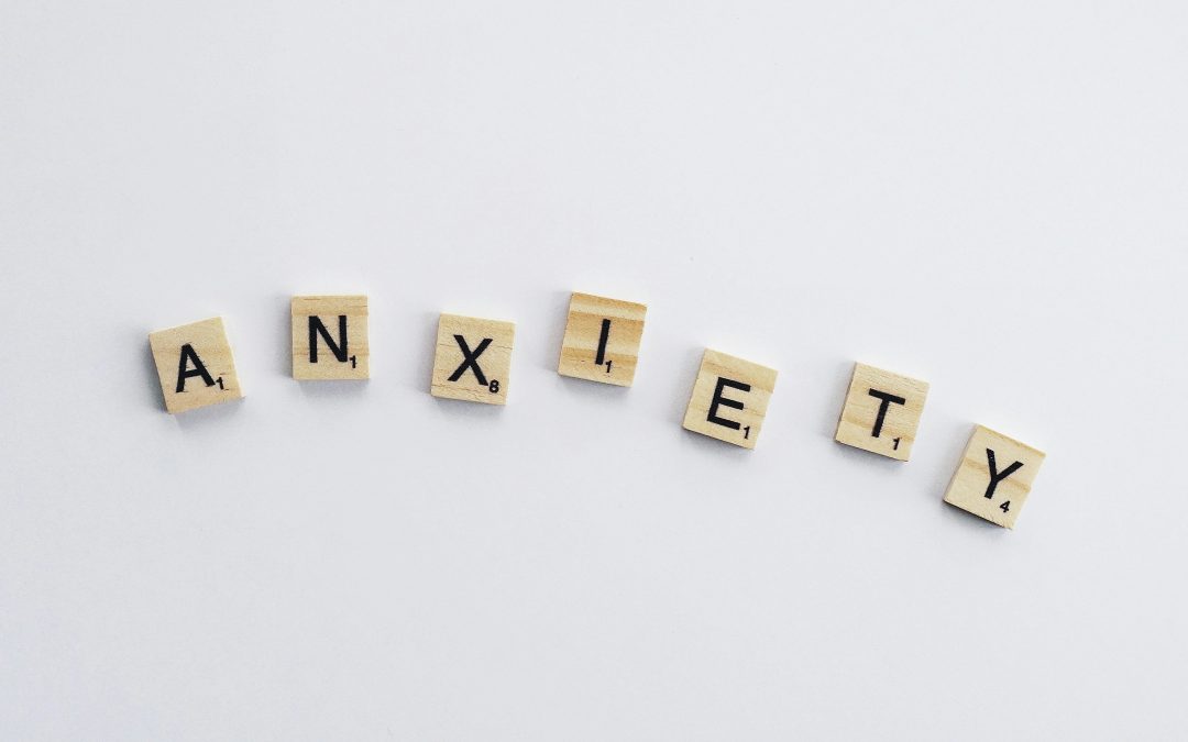 Blog on Anxiety